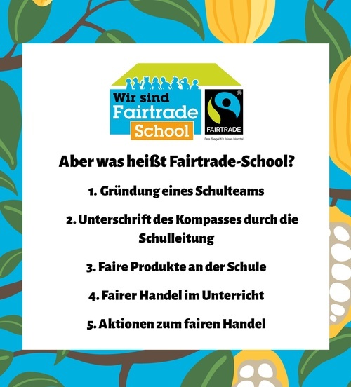 Was macht eine Fairtrade-School aus?